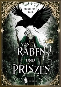 Von Raben und Prinzen - Madeleine Hold - ebook
