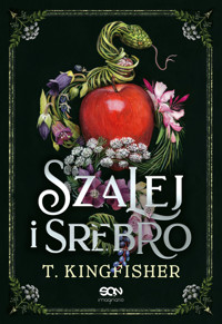 Szalej i Srebro - Kingfisher T. - ebook