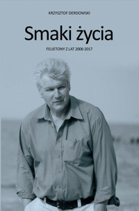 Smaki życia - Derdowski Krzysztof - książka