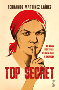 Top Secret - Fernando Martínez Laínez - ebook