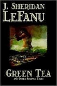 Green Tea - Joseph Sheridan Le.Fanu - darmowy ebook
