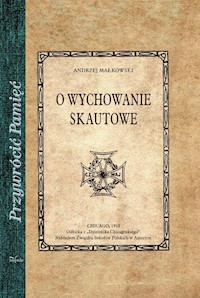 O wychowanie skautowe - Małkowski Andrzej - książka