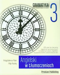 Angielski w tłumaczeniach Gramatyka 3 z płytą CD - Filak Magdalena, Radej Filip - książka