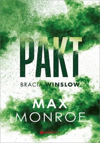 Pakt. Bracia Winslow #2 - Max Monroe - ebook + książka