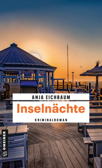 Inselnächte - Anja Eichbaum - ebook