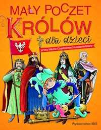 Mały poczet królów dla dzieci - - książka