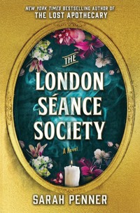 The London Seance Society - Penner Sarah - książka
