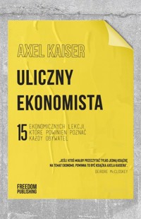 Uliczny ekonomista - Kaiser Axel - książka