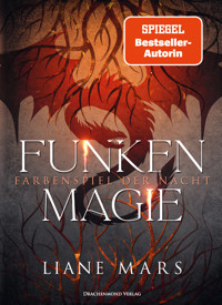 Funkenmagie - Liane Mars - ebook