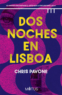Dos noches en Lisboa - Chris Pavone - ebook