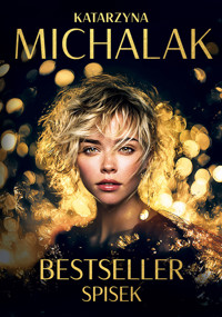 Bestseller. Spisek - Katarzyna Michalak - książka