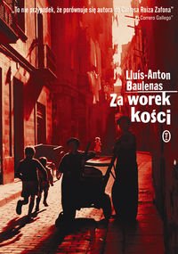 Za worek kości - Baulenas Lluis-Anton - książka