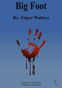 Big Foot - Edgar Wallace - ebook