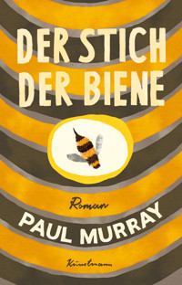 Der Stich der Biene - Murray Paul - ebook