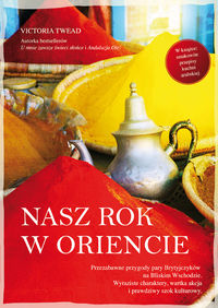 Nasz rok w Oriencie - Twead Victoria - książka