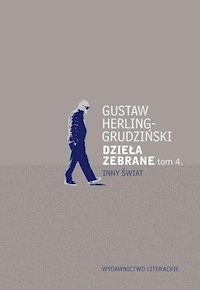 Dzieła zebrane Tom 4 - Gustaw Herling-Grudziński - książka