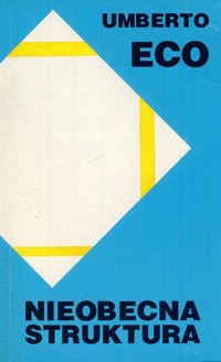 Nieobecna struktura - Umberto Eco - ebook