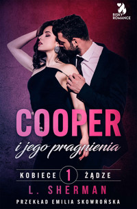 Cooper i jego pragnienia - Louisa Sherman - ebook + audiobook