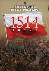 Orsza 1514 - Dróżdż Piotr - książka