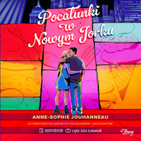 Pocałunki w Nowym Jorku - Jouhanneau Anne-Sophie - ebook + audiobook + książka