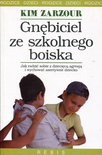 Gnębiciel ze szkolnego boiska - Kim Zarzour - ebook