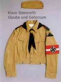 Glaube und Gehorsam - Klaus Steinvorth - ebook