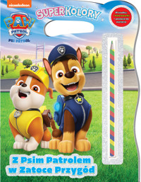 Psi Patrol. Superkolory. Z Psim Patrolem w Zatoce Przygód - zbiorowa praca - książka