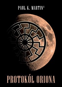 Protokół Oriona - Martin Paul K. - książka