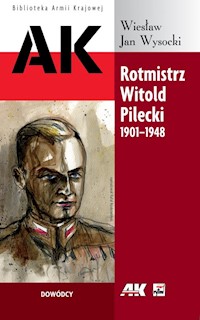 Rotmistrz Witold Pilecki 1901-1948 - Wysocki Wiesław Jan - książka