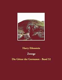 Zwerge - Harry Eilenstein - ebook