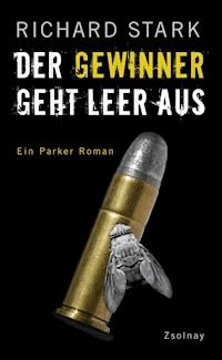Der Gewinner geht leer aus - Richard Stark - ebook