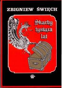Skarby tysiąca lat - Zbigniew Święch - ebook