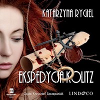 Ekspedycja Kolitz. Przygody Ewy Zakrzewskiej. Tom 1 - Rygiel Katarzyna - audiobook
