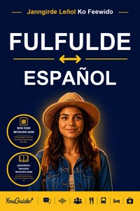 The Language Guide for Travelers - Fulani to Spanish - YouGuide - ebook