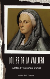 Louise de la Valliere - Alexandre Dumas - ebook