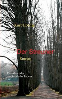 Der Streuner - Kurt Hornig - ebook