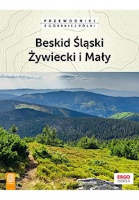 Beskid Śląski Żywiecki i Mały - Natalia Figiel, Jan Czerwiński, Paweł Klimek - książka