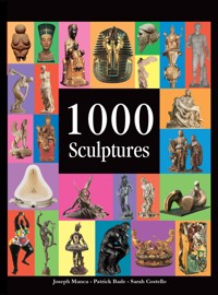 1000 Sculptures - Joseph Manca - ebook