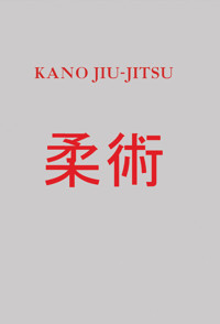 Kano Jiu-Jitsu - Irving Hancock, Katsukuma Higashi - książka