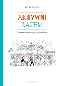 Aktywni razem - Ewa Świerżewska - książka