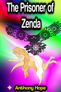 The Prisoner of Zenda - Hope Anthony - ebook