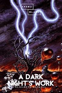 A Dark Night's Work - Elizabeth Gaskell - ebook