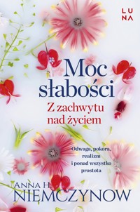 Moc słabości - Anna H Niemczynow - książka