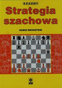 Strategia szachowa - Dawid Bronstein - książka