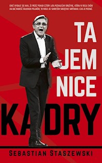 Tajemnice kadry - Sebastian Staszewski - ebook + książka