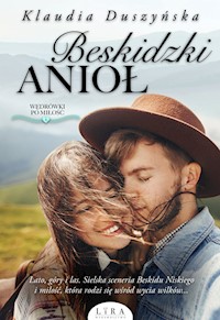 Beskidzki Anioł - Duszyńska Klaudia - ebook + audiobook + książka