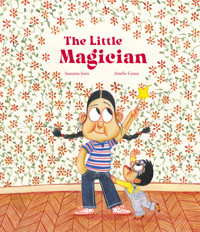 The Little Magician - Isern Susanna - ebook