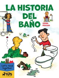 La historia del baño - Veena Prasad - ebook