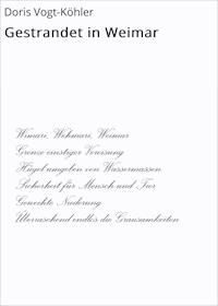Gestrandet in Weimar - Doris Vogt-Köhler - ebook