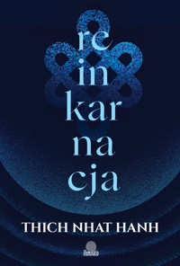Reinkarnacja - Thich Nhat Hanh, Phap Luu - ebook + audiobook